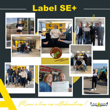 Renouvellement de notre label SE+